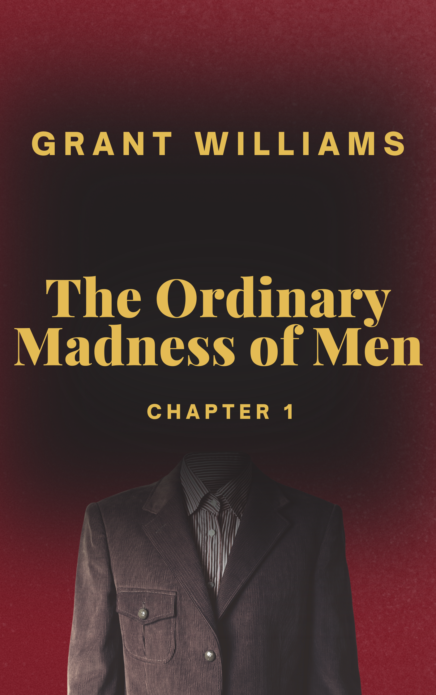 The Ordinary Madness of Men - Cover