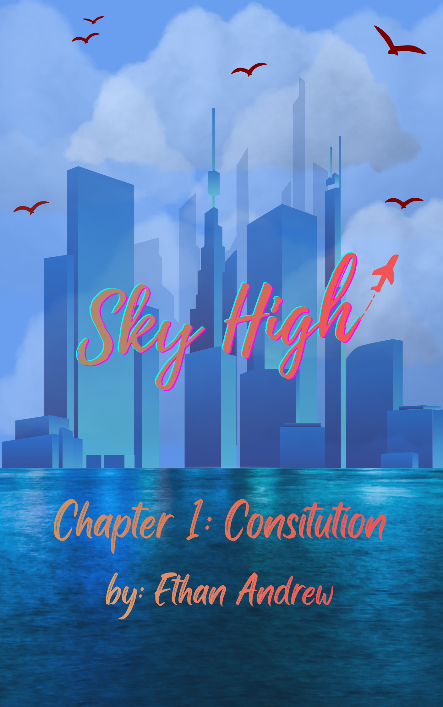 Sky High - Chapter 1 Cover