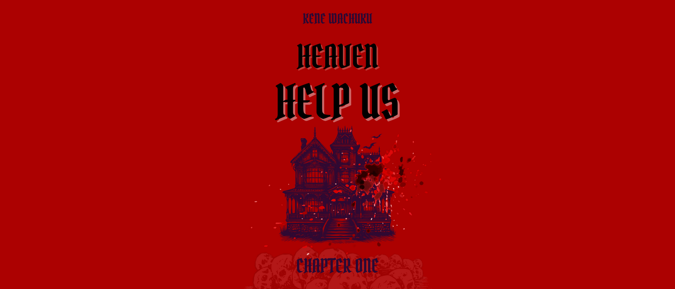 Heaven Help Us - Chapter 1 Header